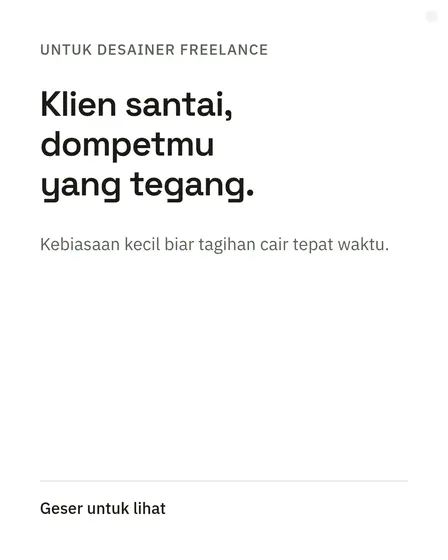 Untuk desainer freelance: Klien santai, dompetmu yang tegang. Kebiasaan kecil biar tagihan cair tepat waktu.
